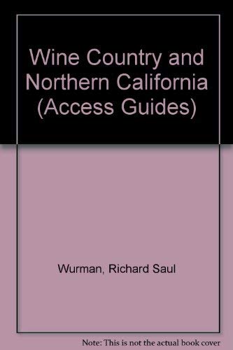 Northern California Wine Country Access: Northern California