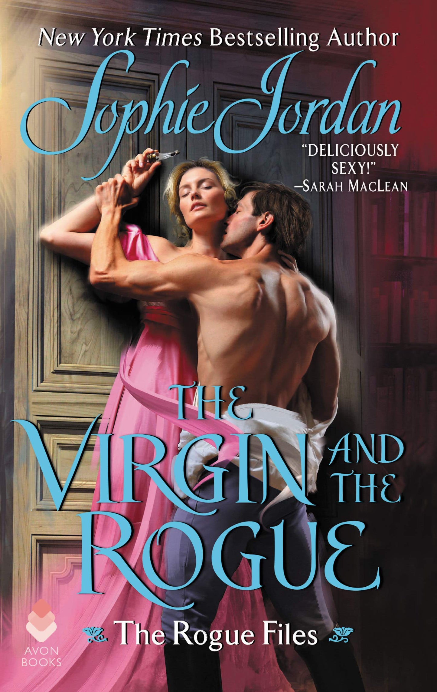 The Virgin and the Rogue: USA Today Bestselling Rogue Files Regency Romance of Love Potions, Scandal, and True Love