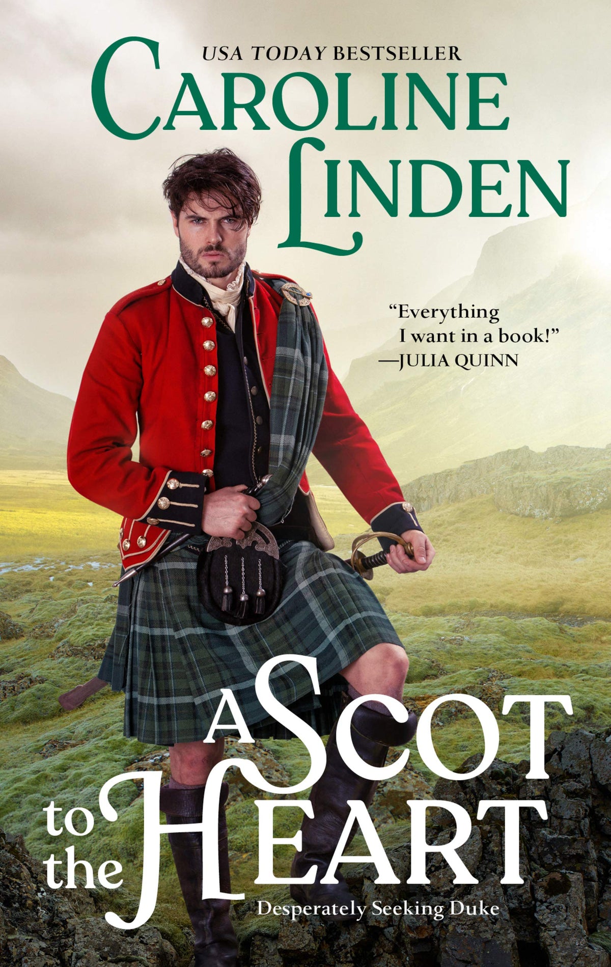 A Scot to the Heart: A Historical Romance Novel of Secrets, Scandal, and Seduction in Regency Scotland (Desperately Seeking Duke, 2)