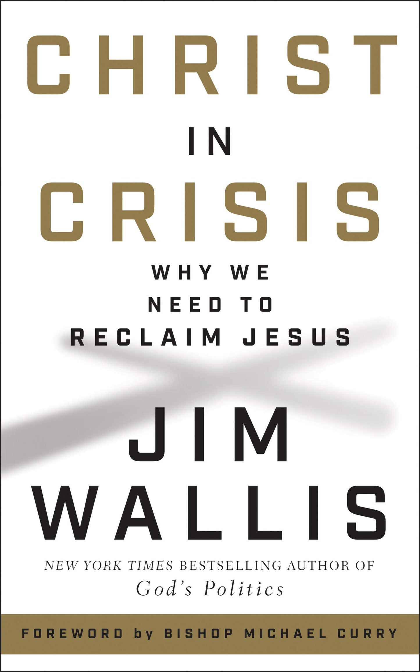 Christ in Crisis: Why We Need to Reclaim Jesus
