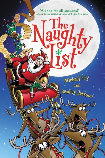 The Naughty List: Great for Holiday and Christmas Reading or Gifting