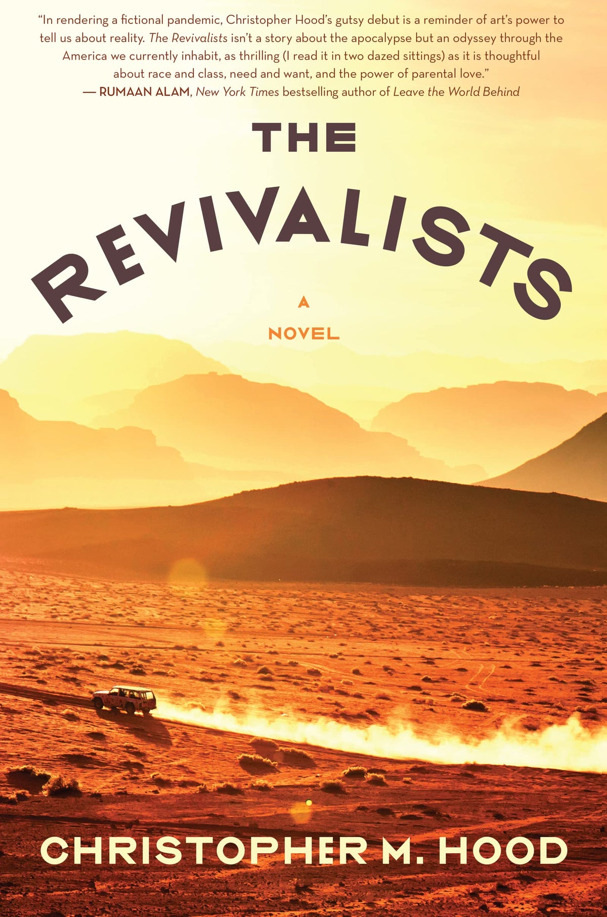 Revivalists, The: A Novel