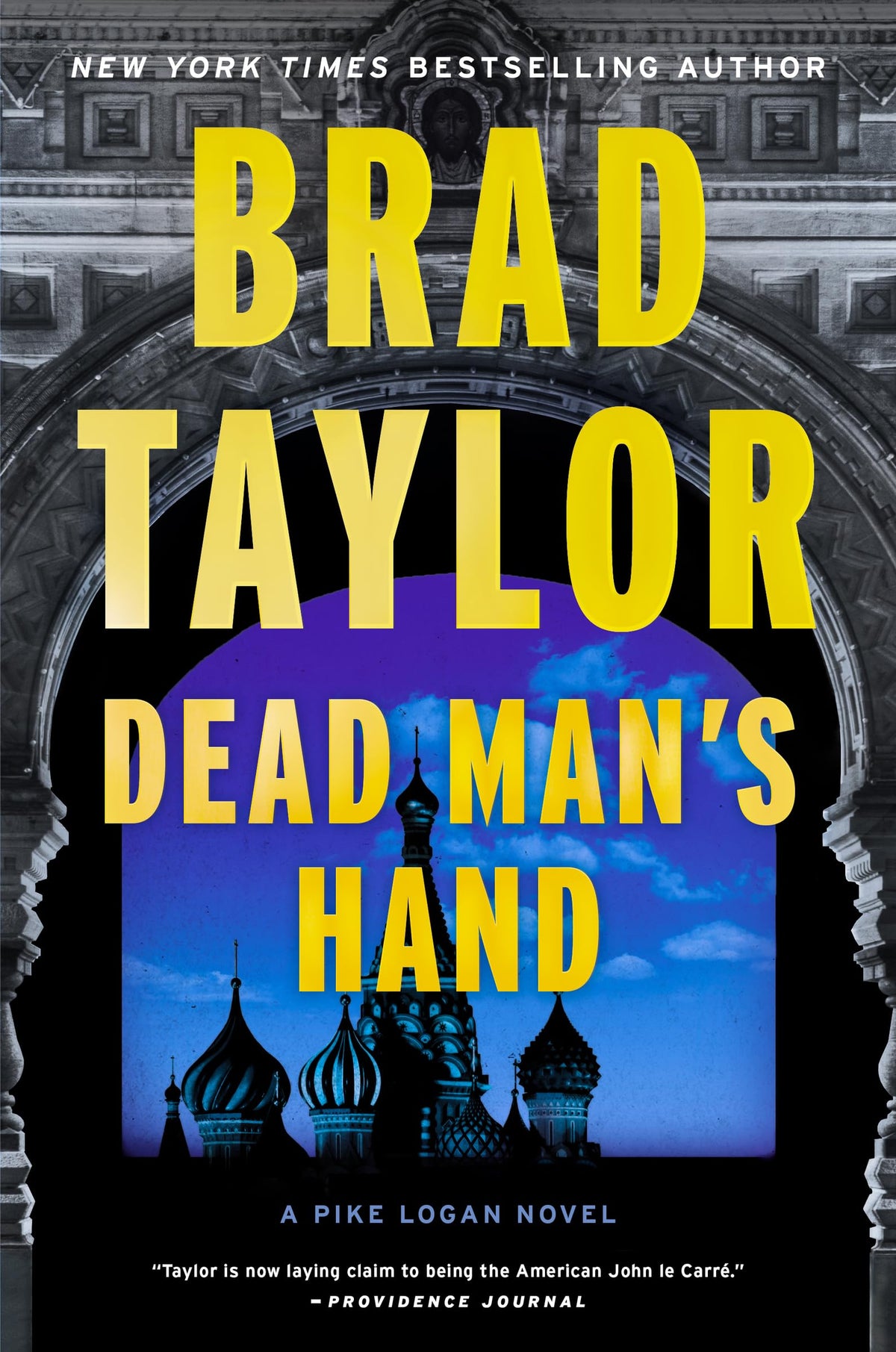 Dead Man's Hand: A High-Octane Thriller with Global Stakes, Follow Pike Logan in a Race Against Time to Prevent a Nuclear Catastrophe (Pike Logan, 18)