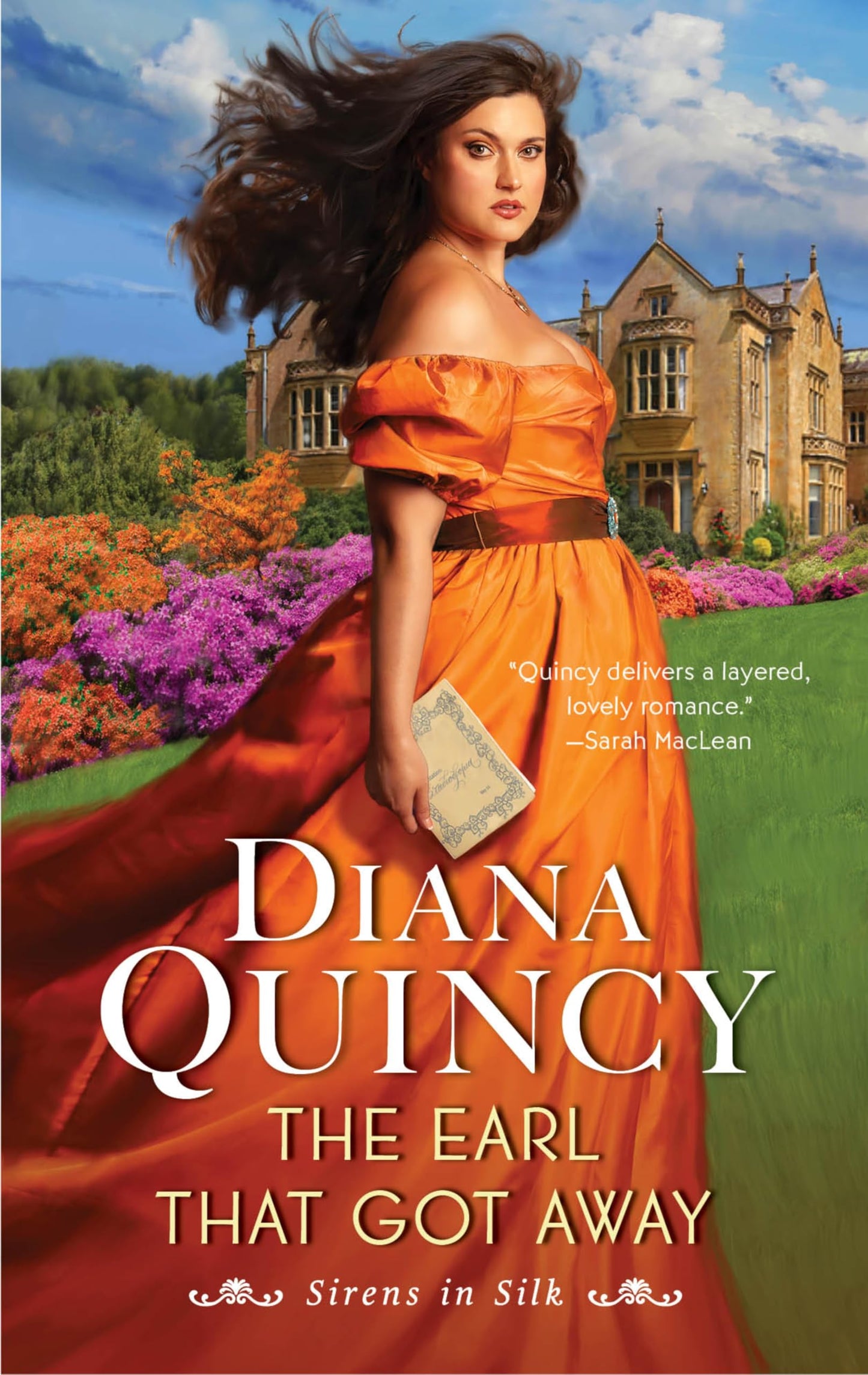 The Earl That Got Away: A Historical Romance Retelling of Persuasion Featuring Lost Lovers, Bitter Resentments, and a Second Chance at Love in the Heart of England's Nobility (Sirens in Silk, 2)