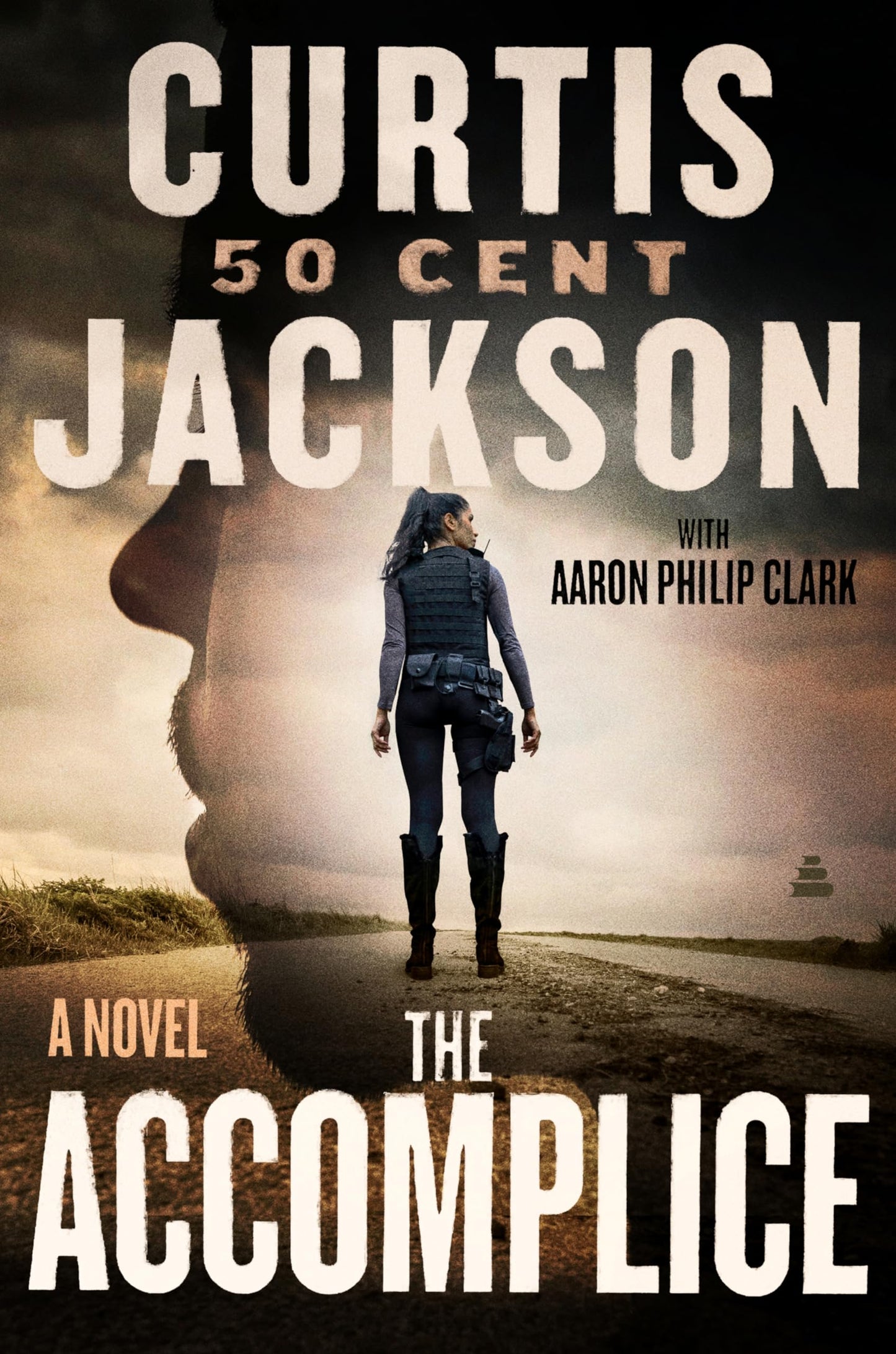 The Accomplice: A Page-Turning Suspense Novel with a Strong Female Lead and a Dangerous Criminal Enterprise (Curtis “50 Cent” Jackson Presents, 1)