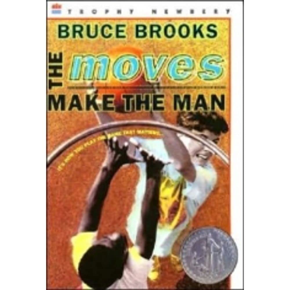 The Moves Make the Man (Newbery Honor Book)