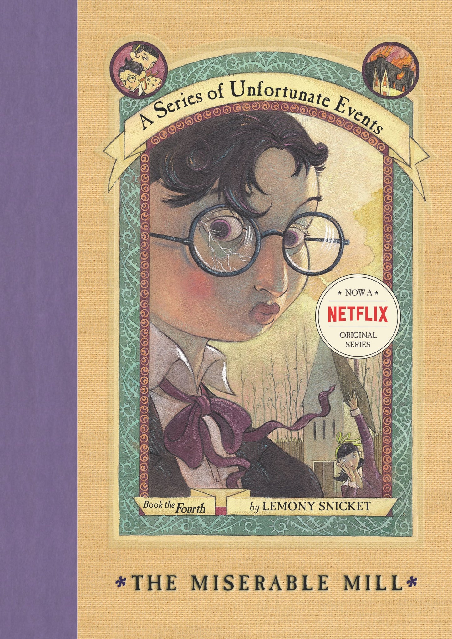 The Miserable Mill (A Series of Unfortunate Events, Book 4) (A Series of Unfortunate Events, 4) - 6642