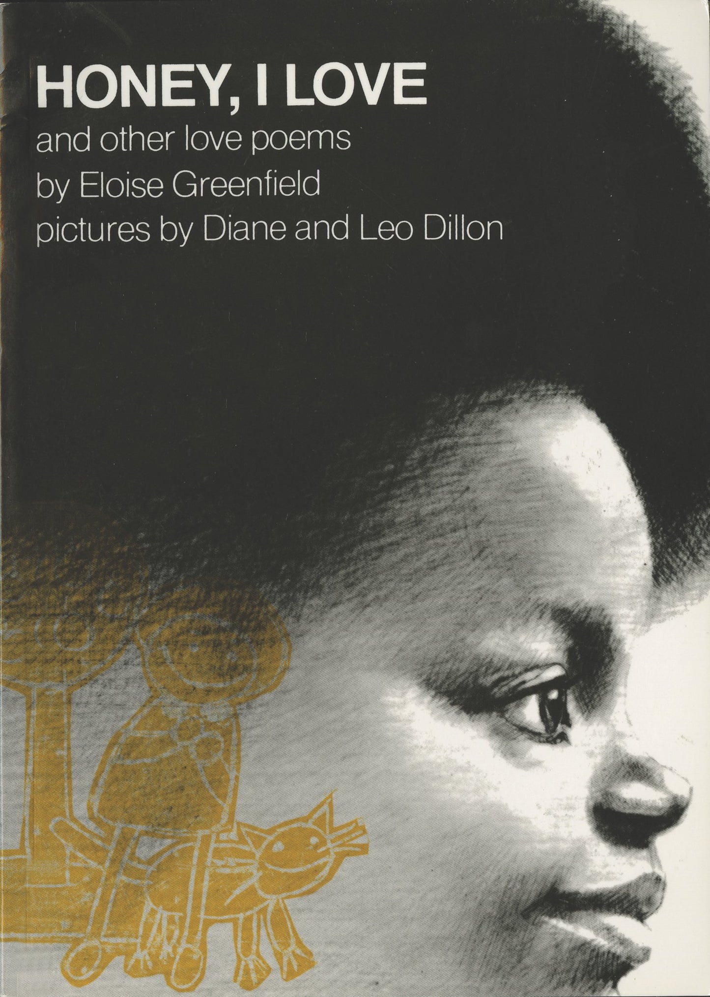 Honey, I Love and Other Love Poems: And Other Love Poems (Reading Rainbow Series)