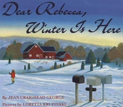 Dear Rebecca, Winter Is Here