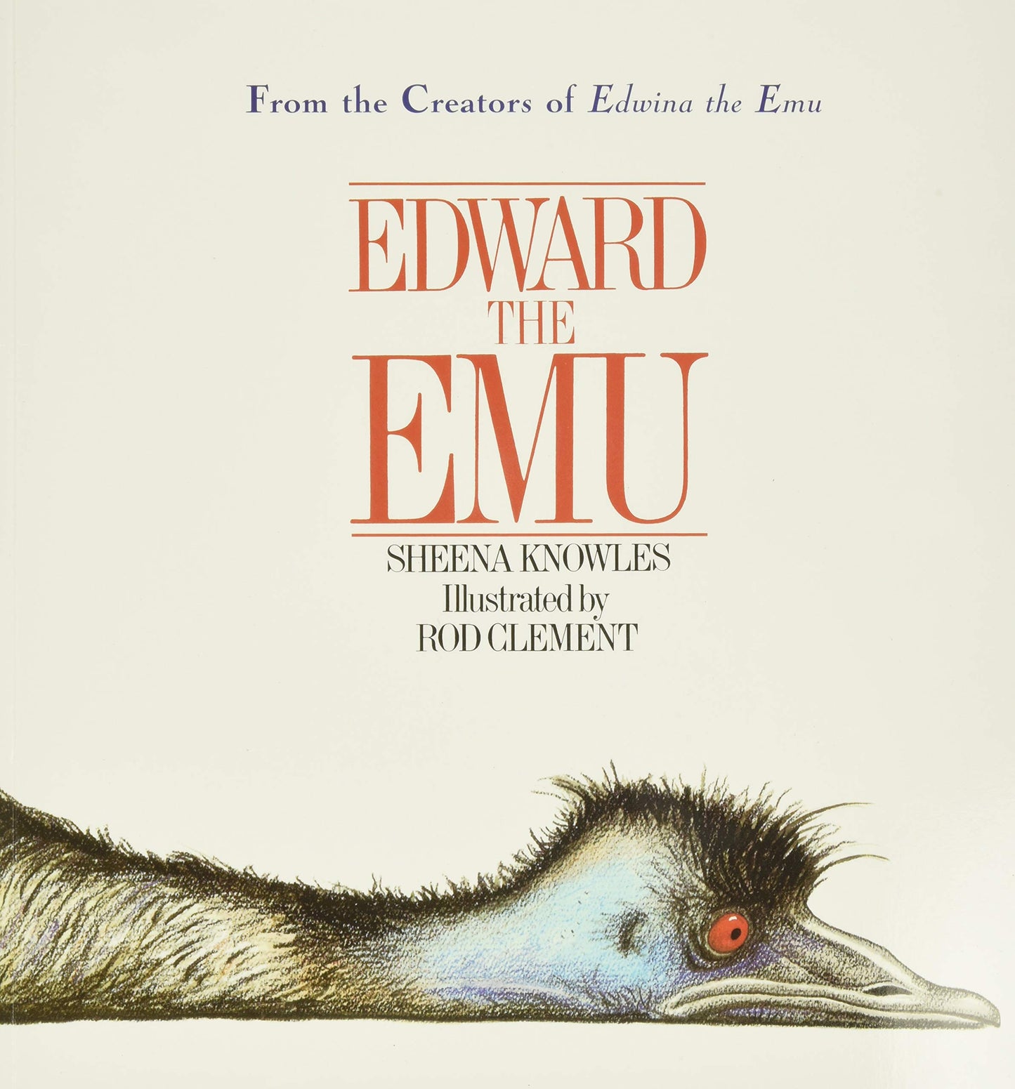 Edward the Emu: A Wonderful Funny Picture Book for Children (Ages 4-8) About Being Yourself