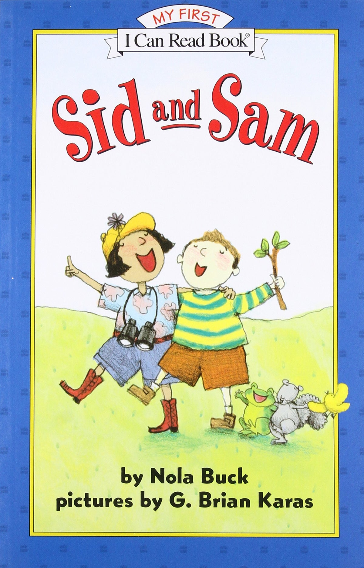 Sid and Sam (My First I Can Read)
