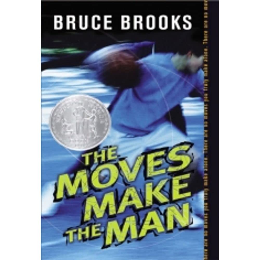 The Moves Make the Man: A Newbery Honor Award Winner – A Classic Basketball Novel About Talent, Identity, and Being First