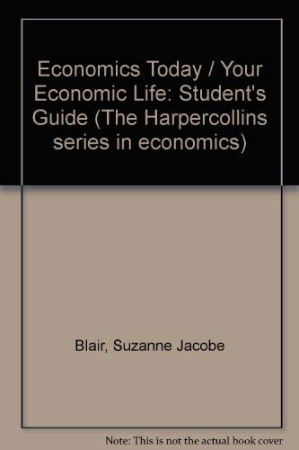 Economics today (The HarperCollins series in economics)