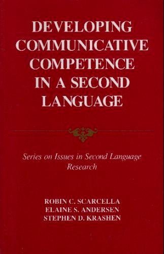 Developing Communicative Competence in a Second Language (Series on Issues in Second Language Research) (1991-08-13)