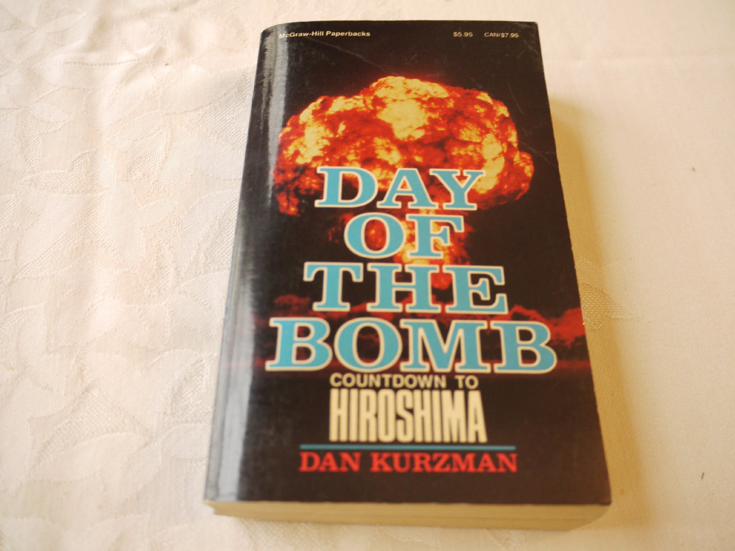 Day of the Bomb: Countdown to Hiroshima