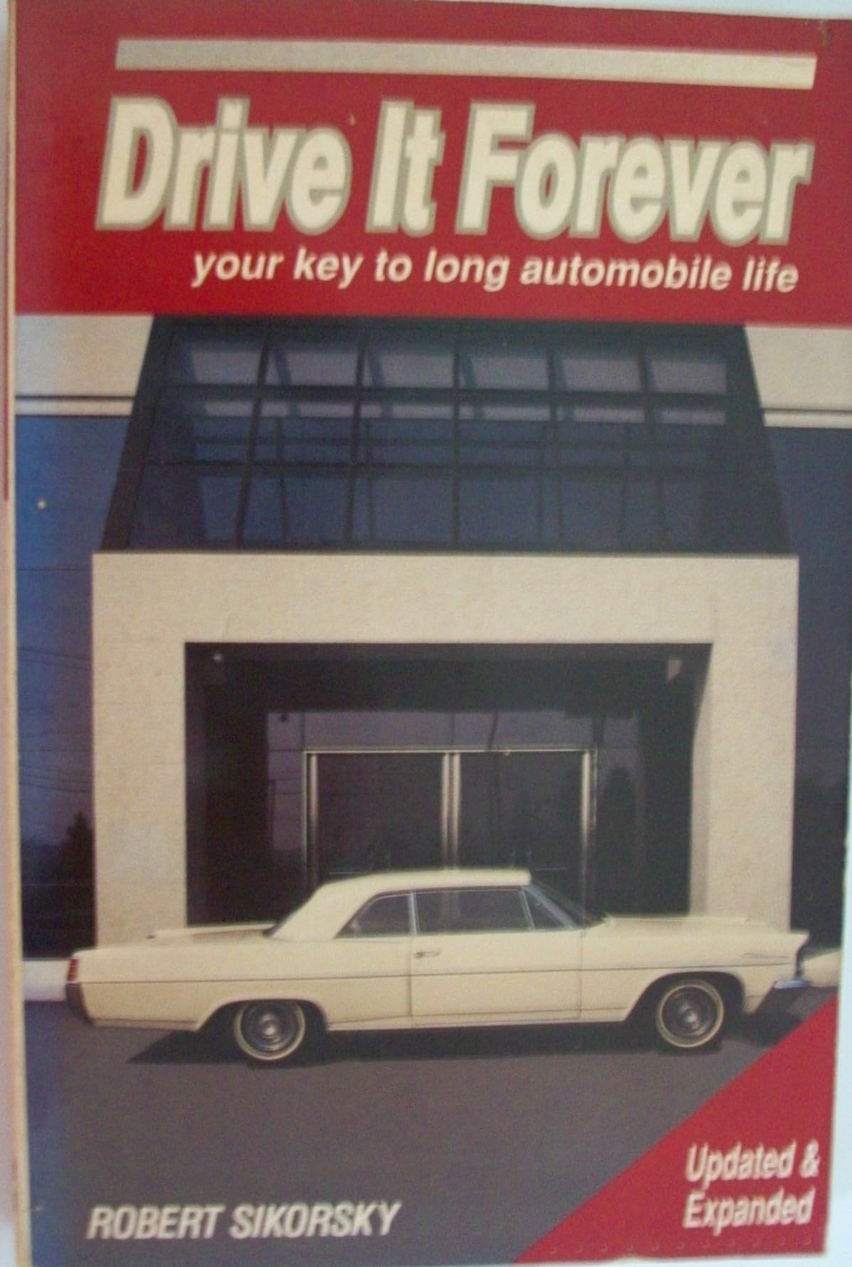Drive It Forever: Your Key to Long Automobile Life