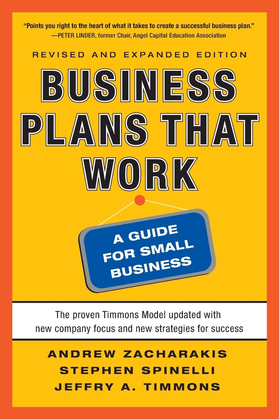 Business Plans that Work: A Guide for Small Business 2/E