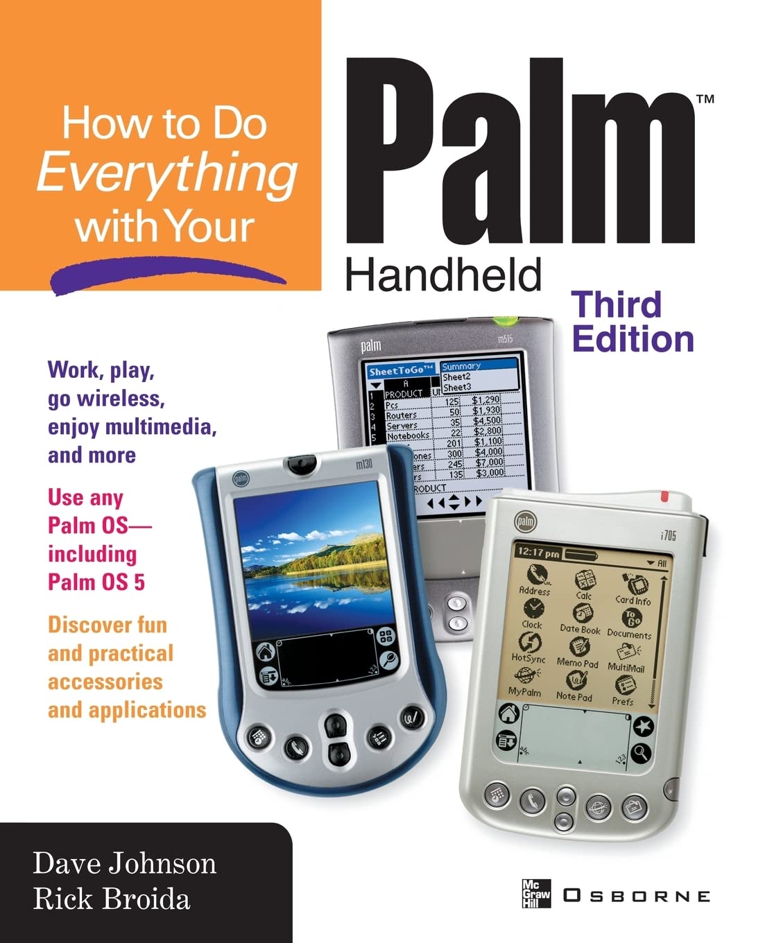 How to do Everything with Your Palm (TM) Handheld, Third Edition