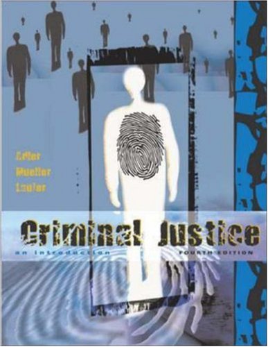 Criminal Justice: An Introduction