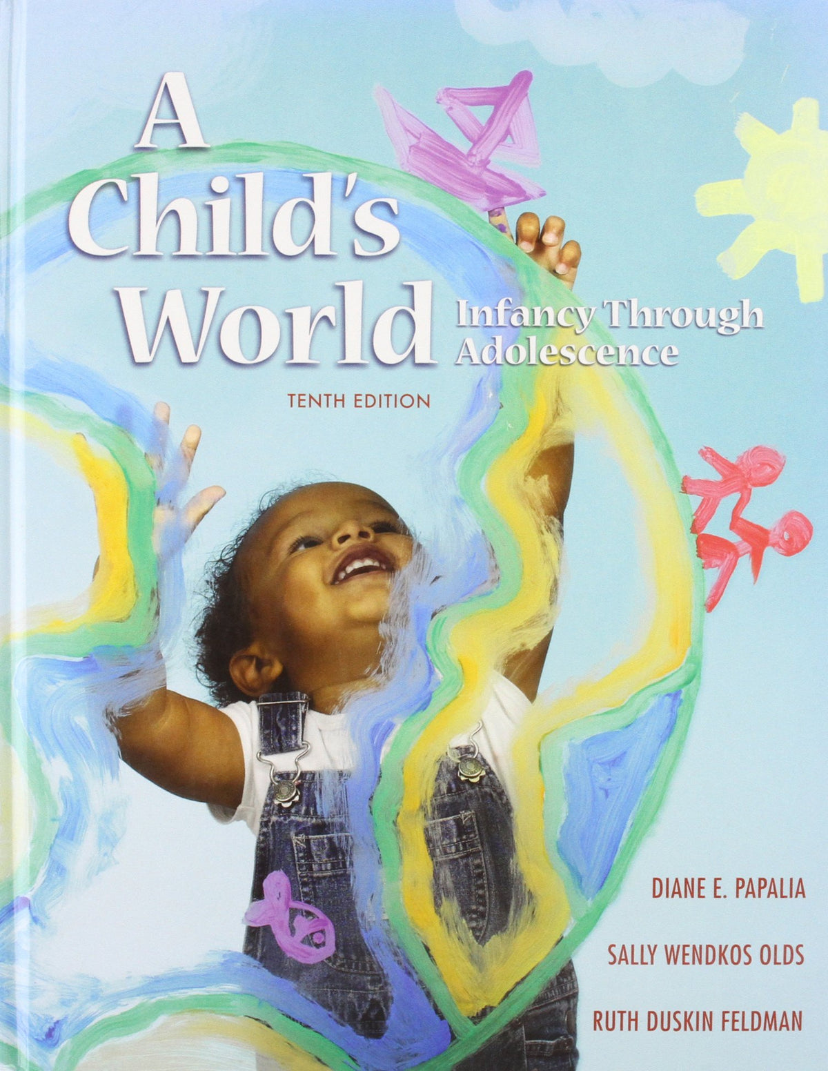 A Child's World: Infancy Through Adolescence with LifeMAP CD-ROM and PowerWeb