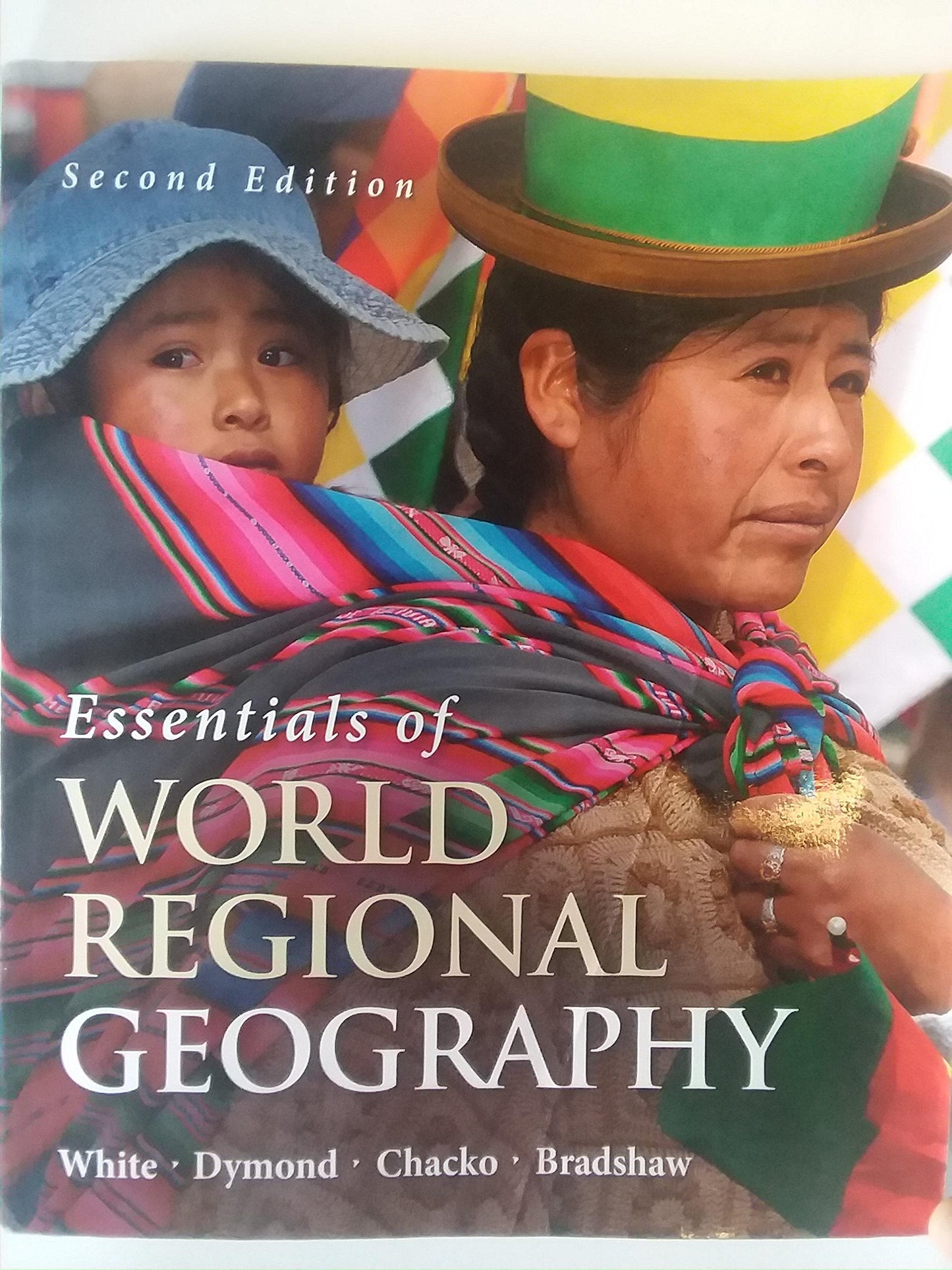 Essentials of World Regional Geography, 2nd Edition