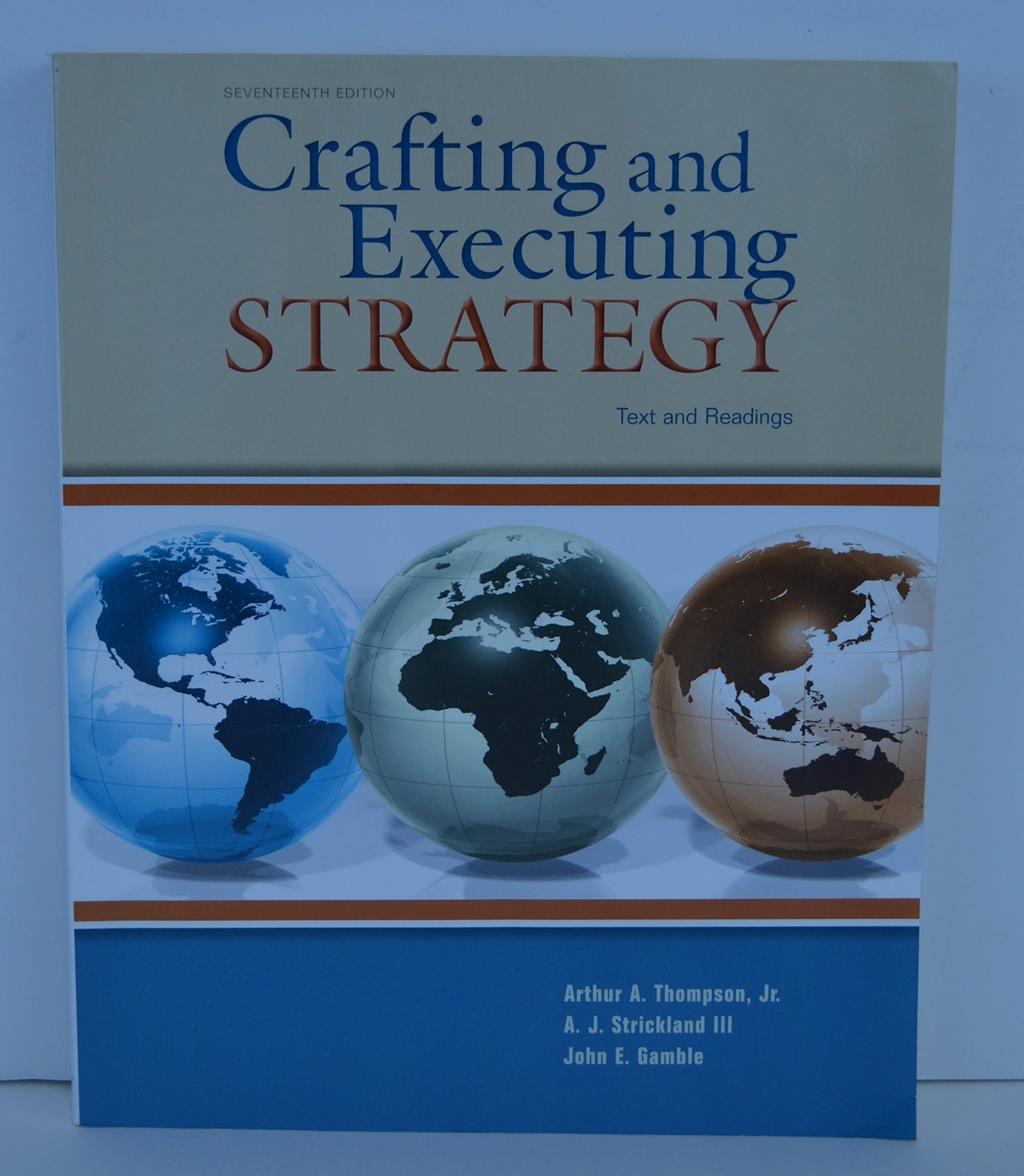 Crafting & Executing Strategy: Text and Readings
