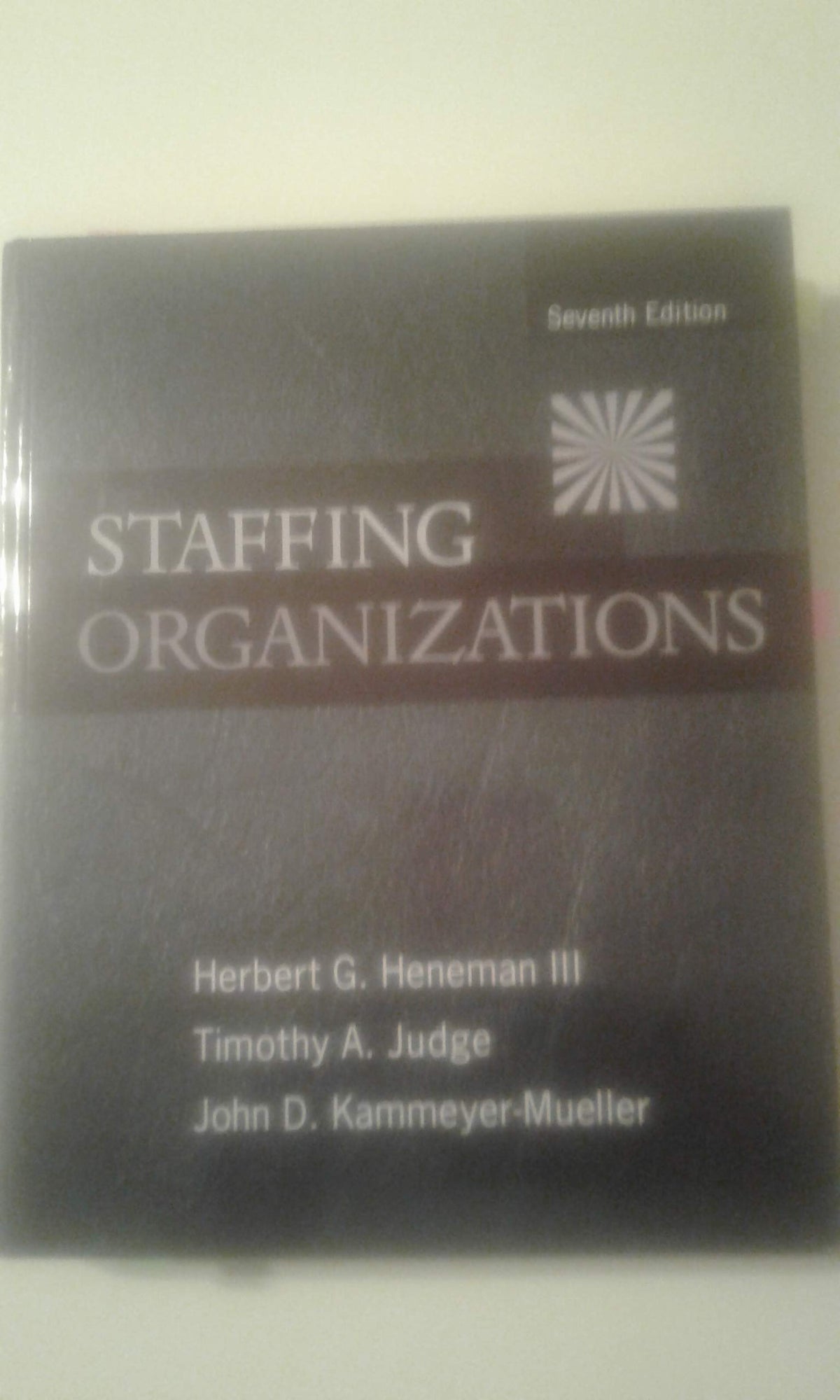 Staffing Organizations