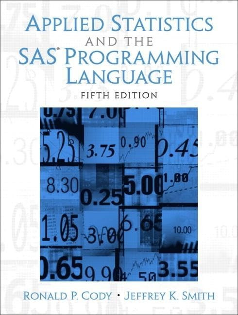 Applied Statistics and the SAS Programming Language - 4356