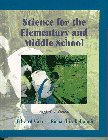 Science for the Elementary and Middle School
