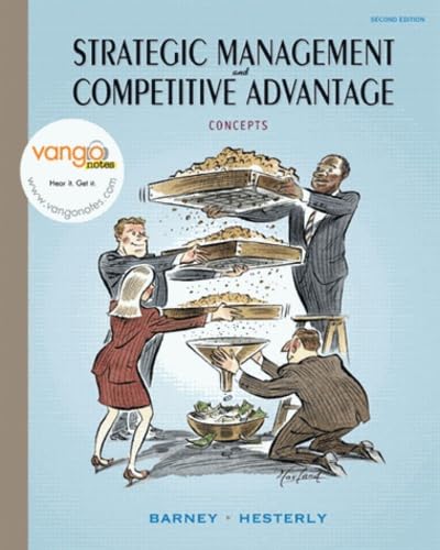 Strategic Management and Competitive Advantage: Concepts