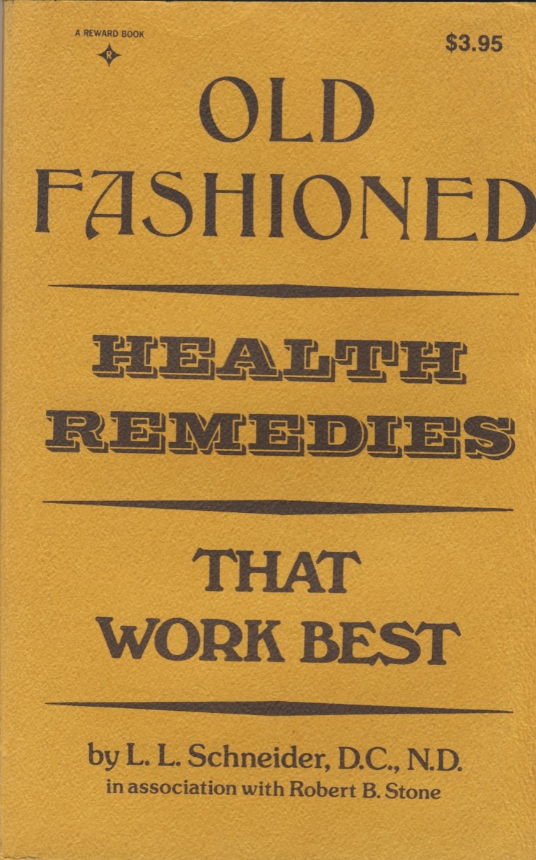 Old Fashioned Health Remedies That Work Best