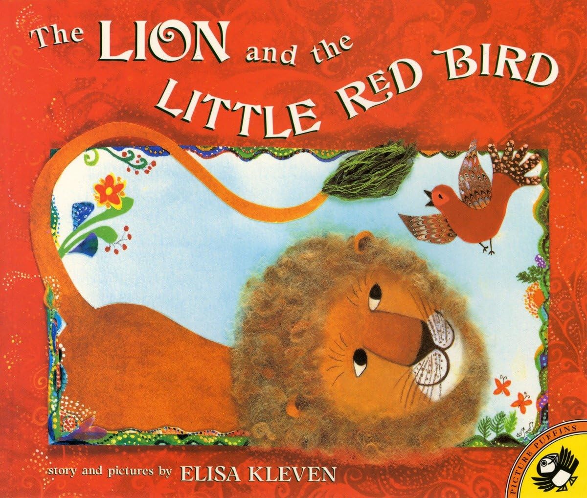 The Lion and the Little Red Bird (Picture Puffins)