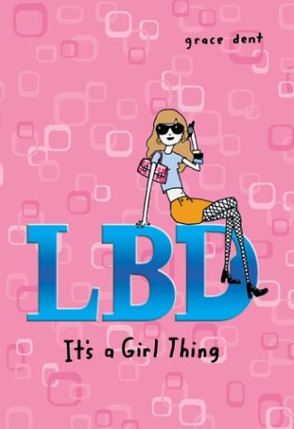 LBD: It's a Girl Thing