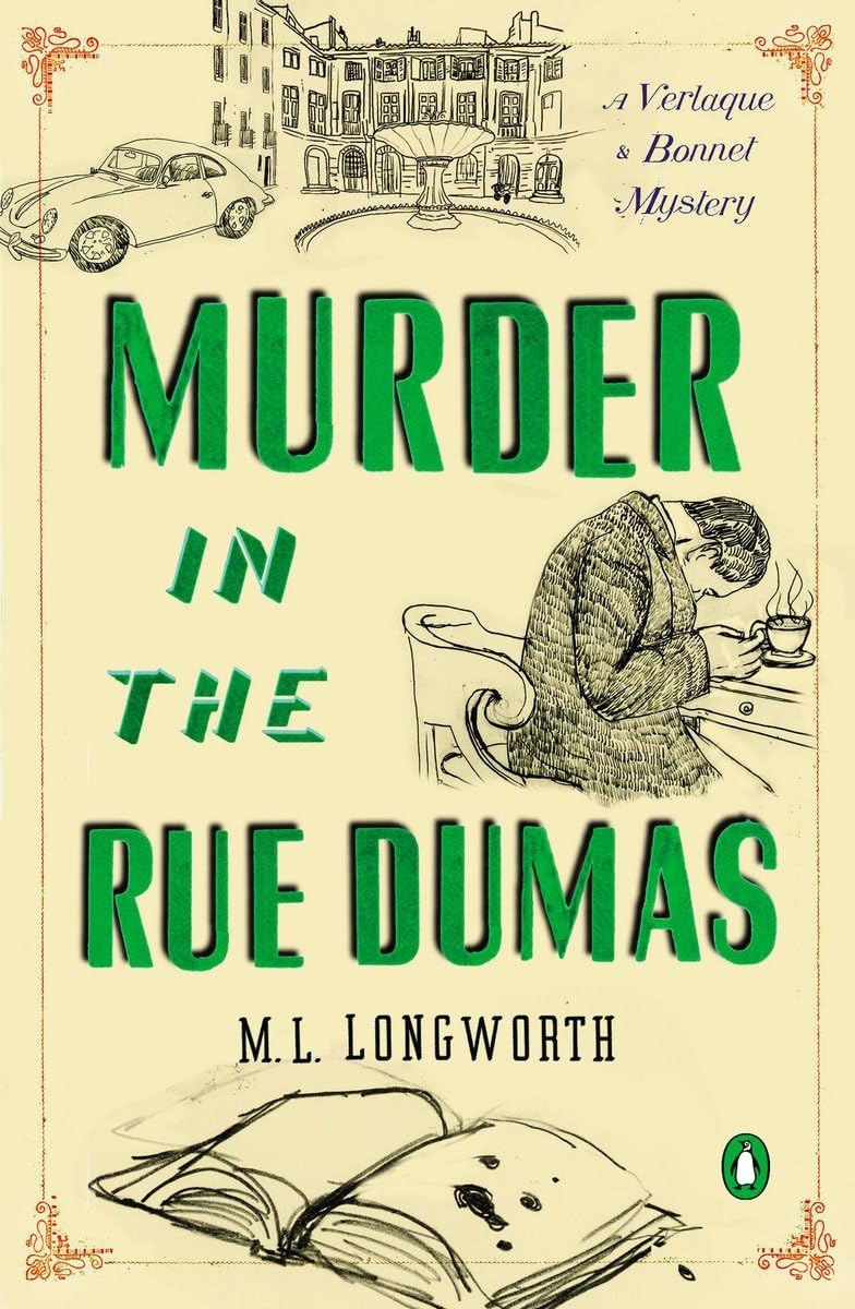 Murder in the Rue Dumas (Verlaque and Bonnet Provencal Mysteries)