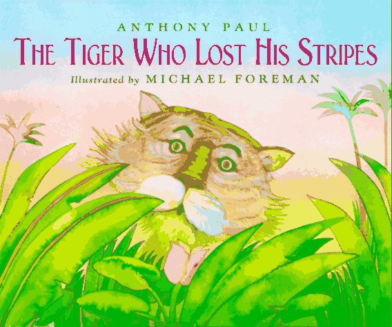 The Tiger Who Lost His Stripes