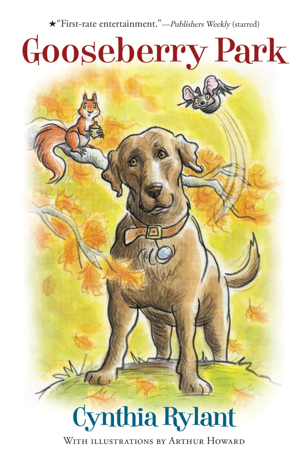 Gooseberry Park: A Charming Animal Story of Courage, Humor, and Friendship for Kids (Ages 8-12)