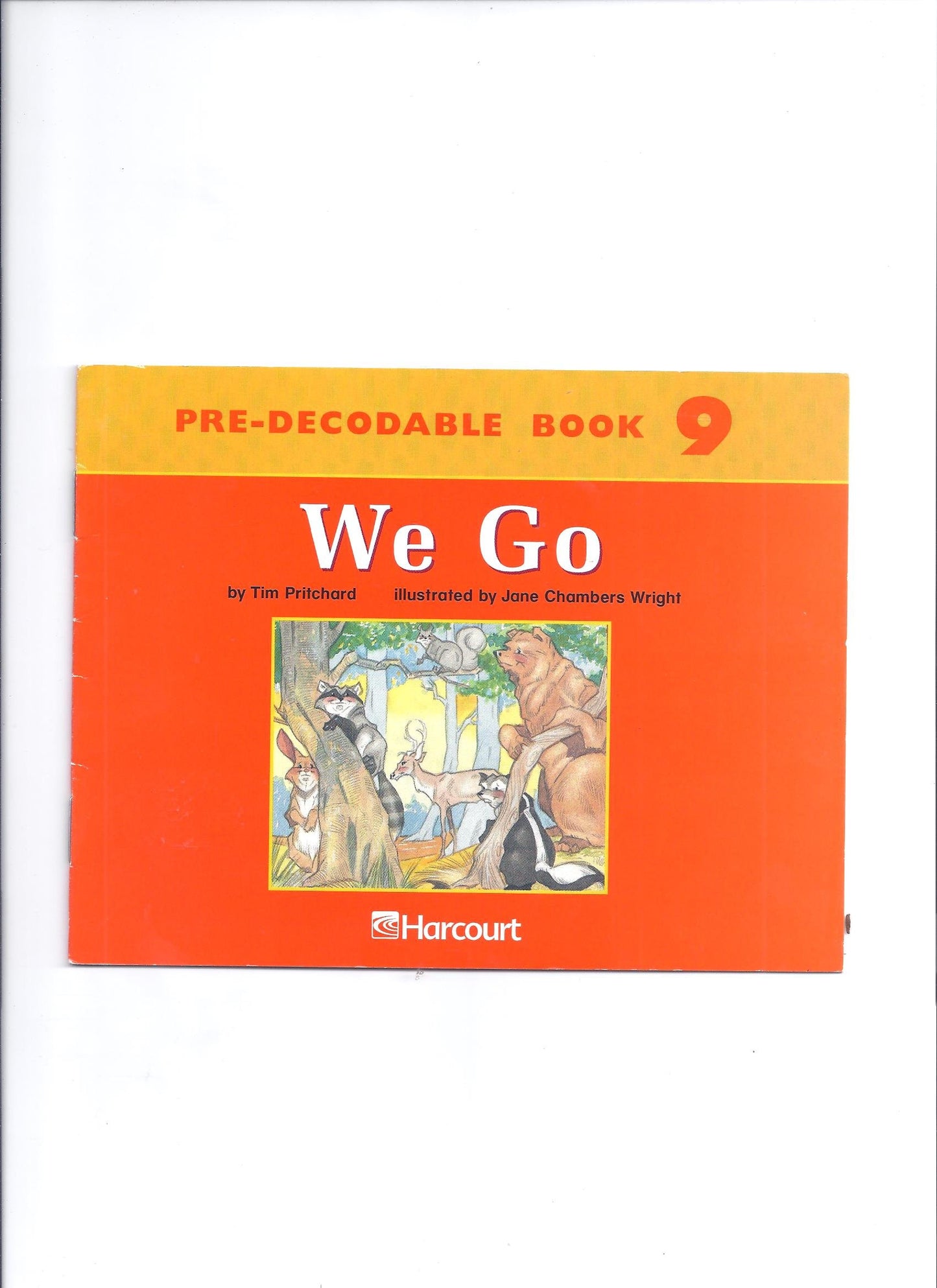 Harcourt School Publishers Trophies: Producable Book Grade K We Go