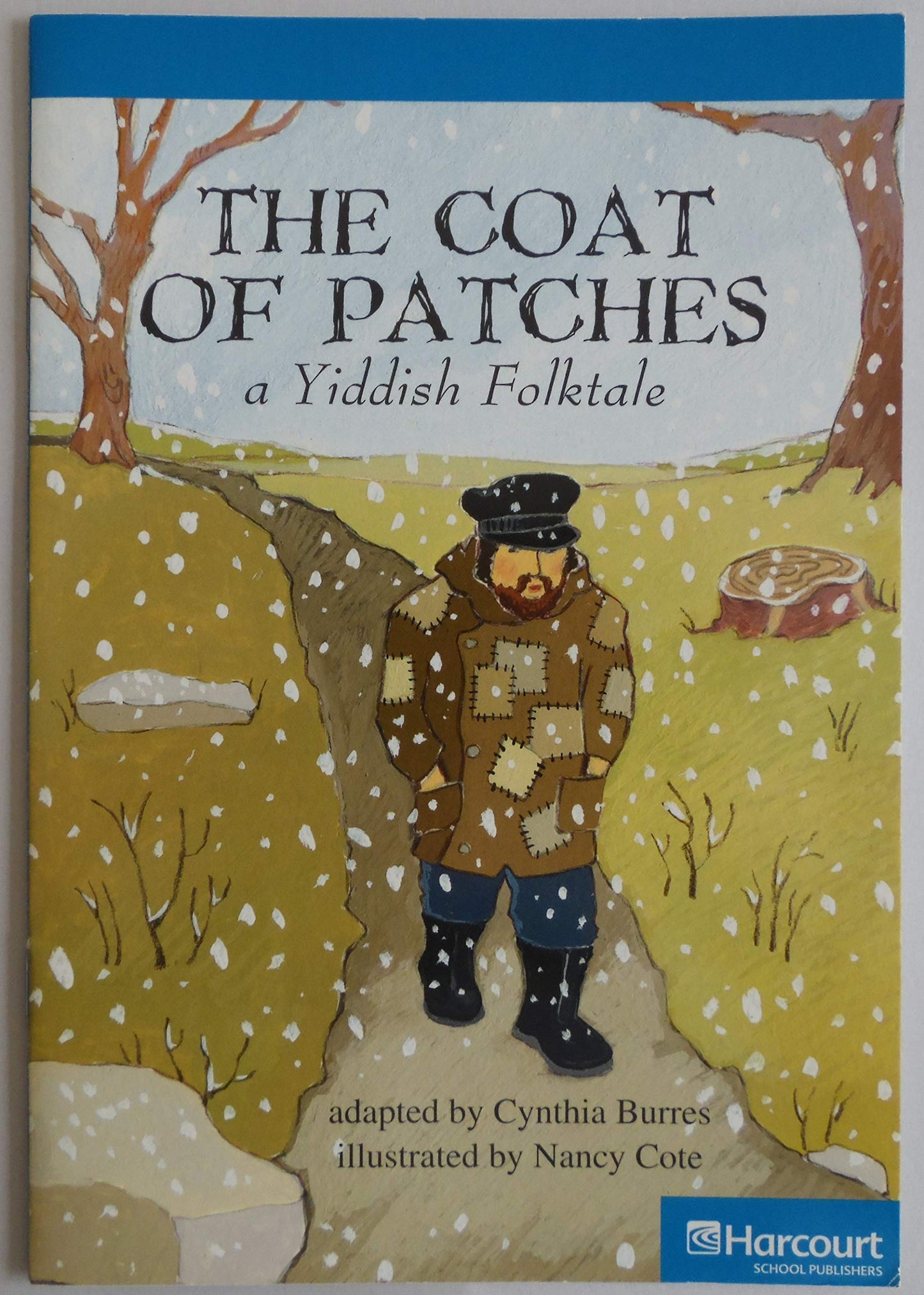 Coat Patches, On-level Reader Grade 3: Harcourt School Publishers Storytown (Rdg Prgm 08/09/10 Wt)