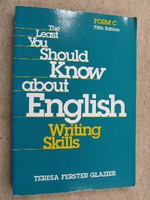 The Least You Should Know About English: Writing Skills, Form C