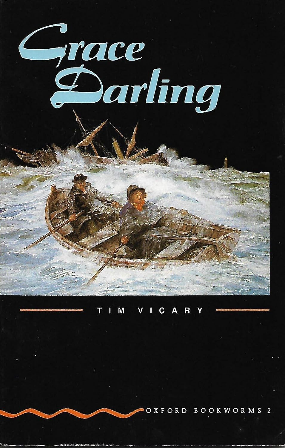 Oxford Bookworms 2: Grace Darling