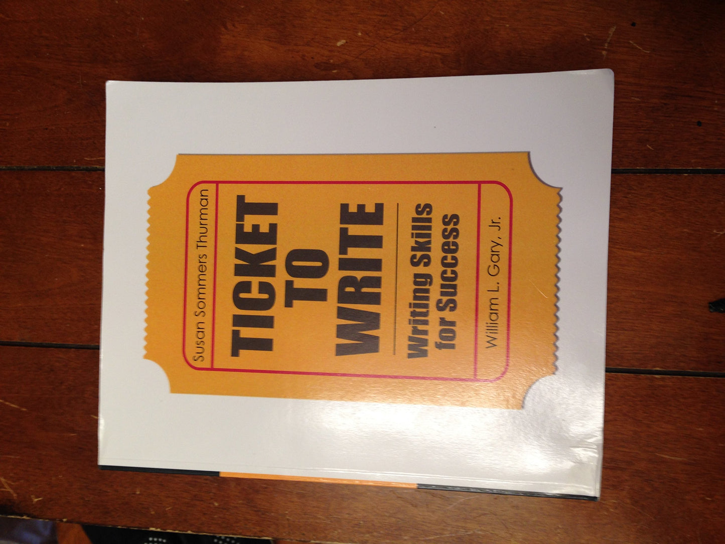 Ticket to Write: Writing Skills for Success