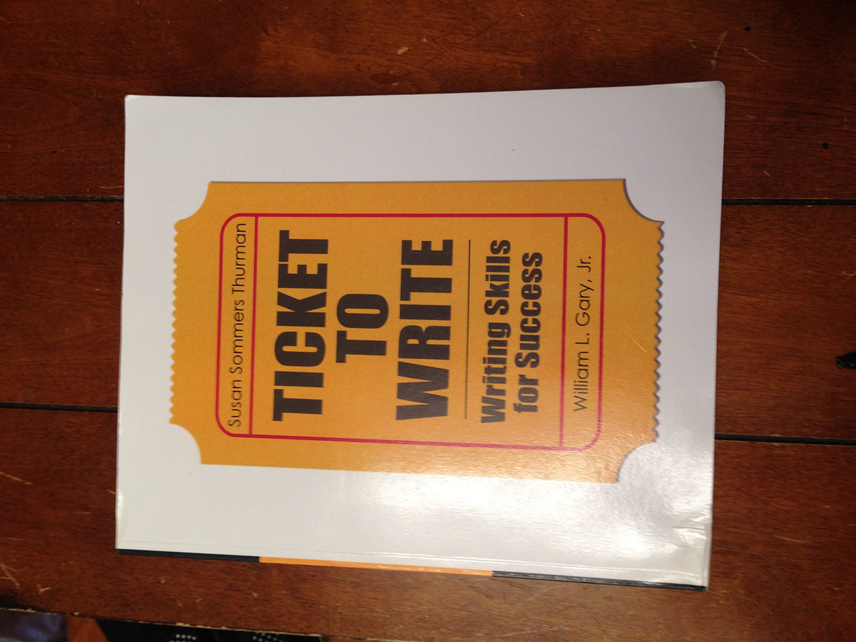 Ticket to Write: Writing Skills for Success