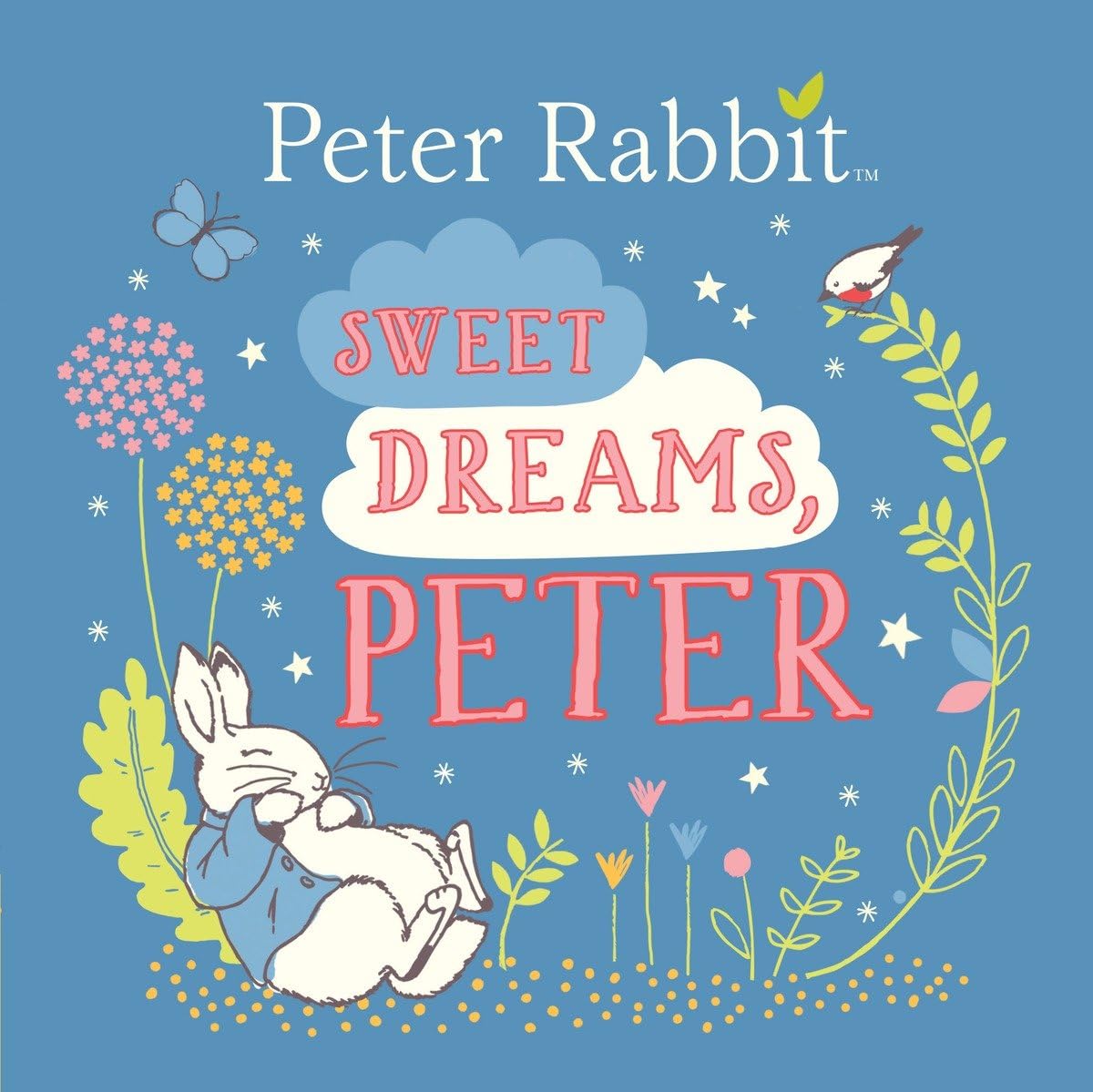 Sweet Dreams, Peter (Peter Rabbit)