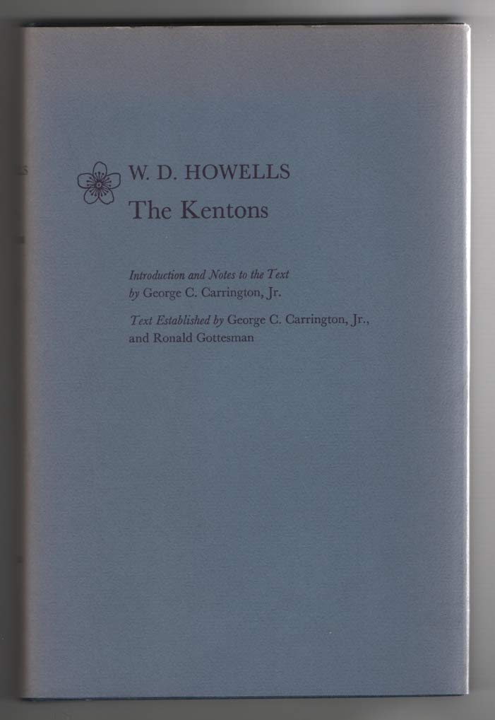 The Kentons (A Selected Edition of W. D. Howells)
