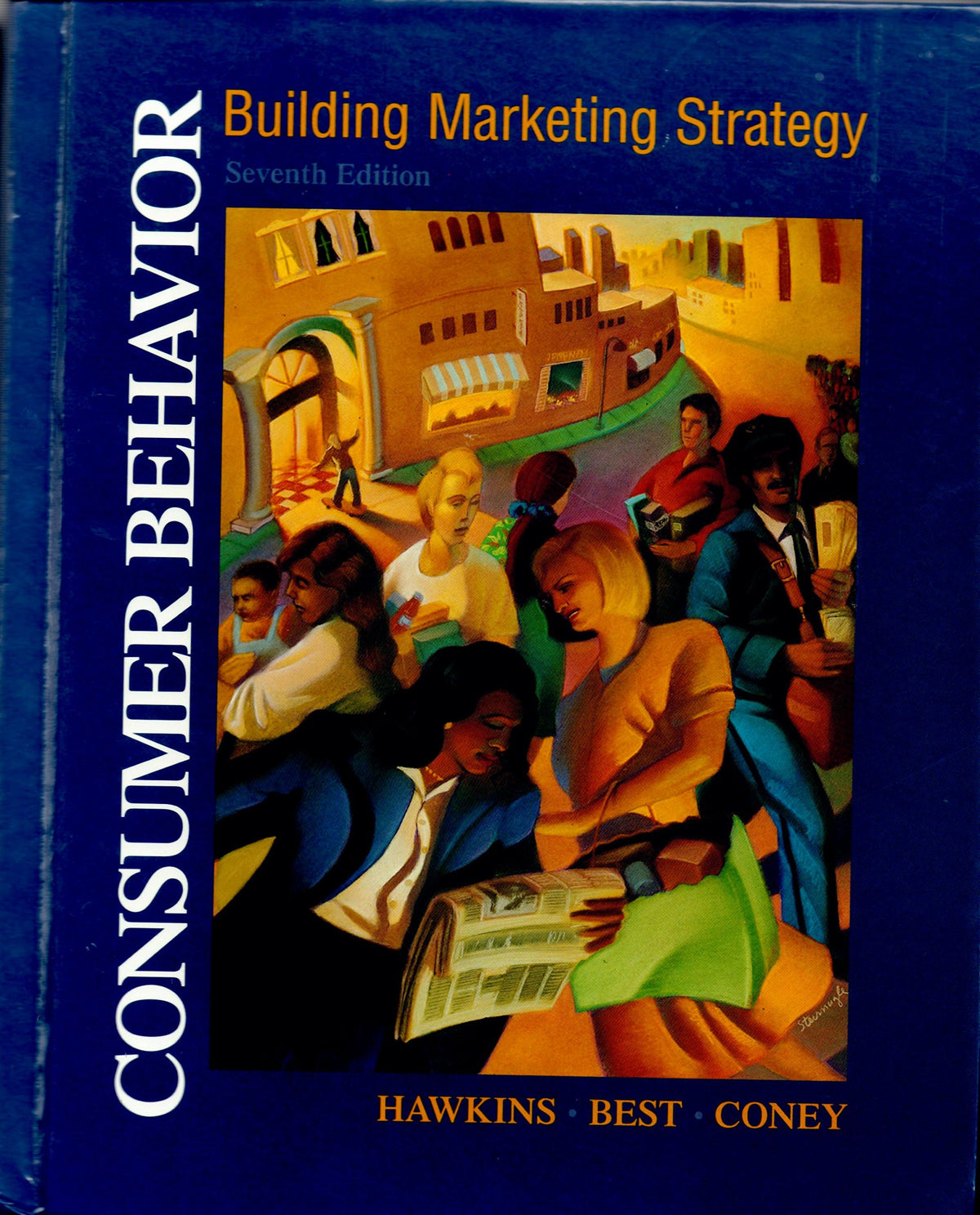 Consumer Behavior: Building Marketing Strategy (Irwin/Mcgraw-Hill Series in Marketing)