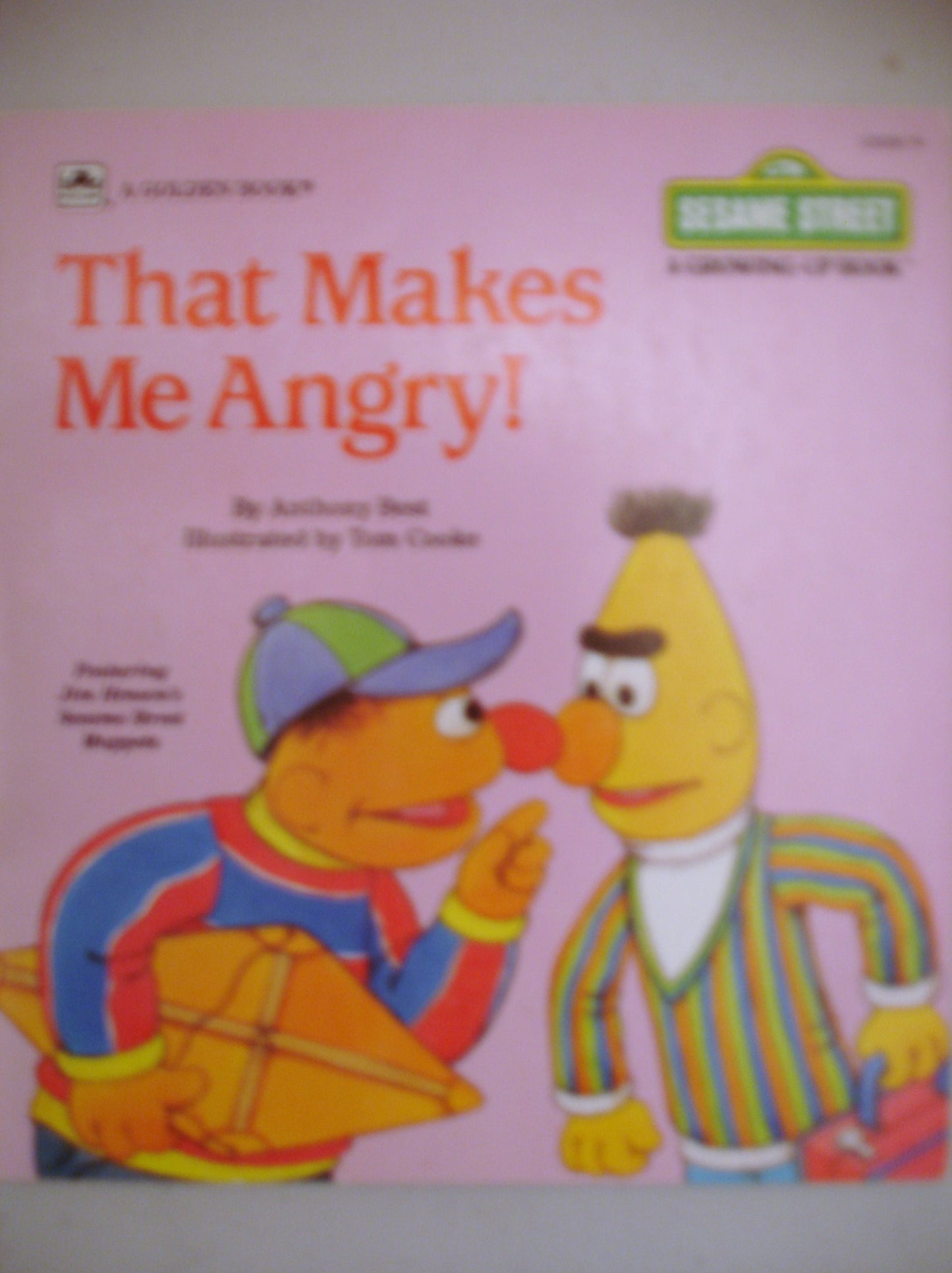 That Makes Me Angry! (A Sesame Street Growing-Up Book)