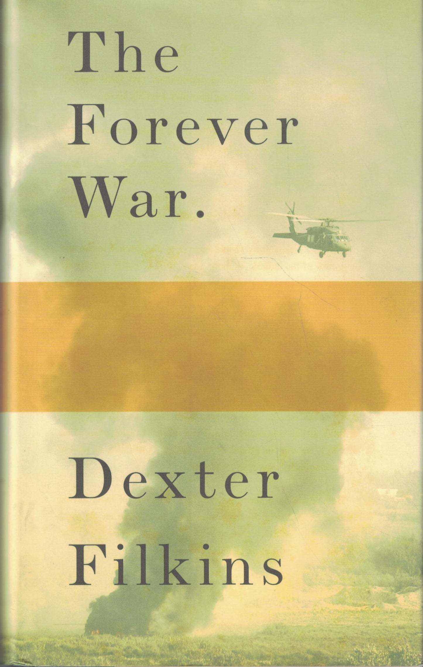 The Forever War