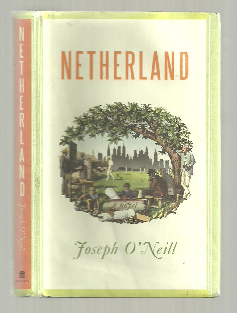 Netherland: A Novel