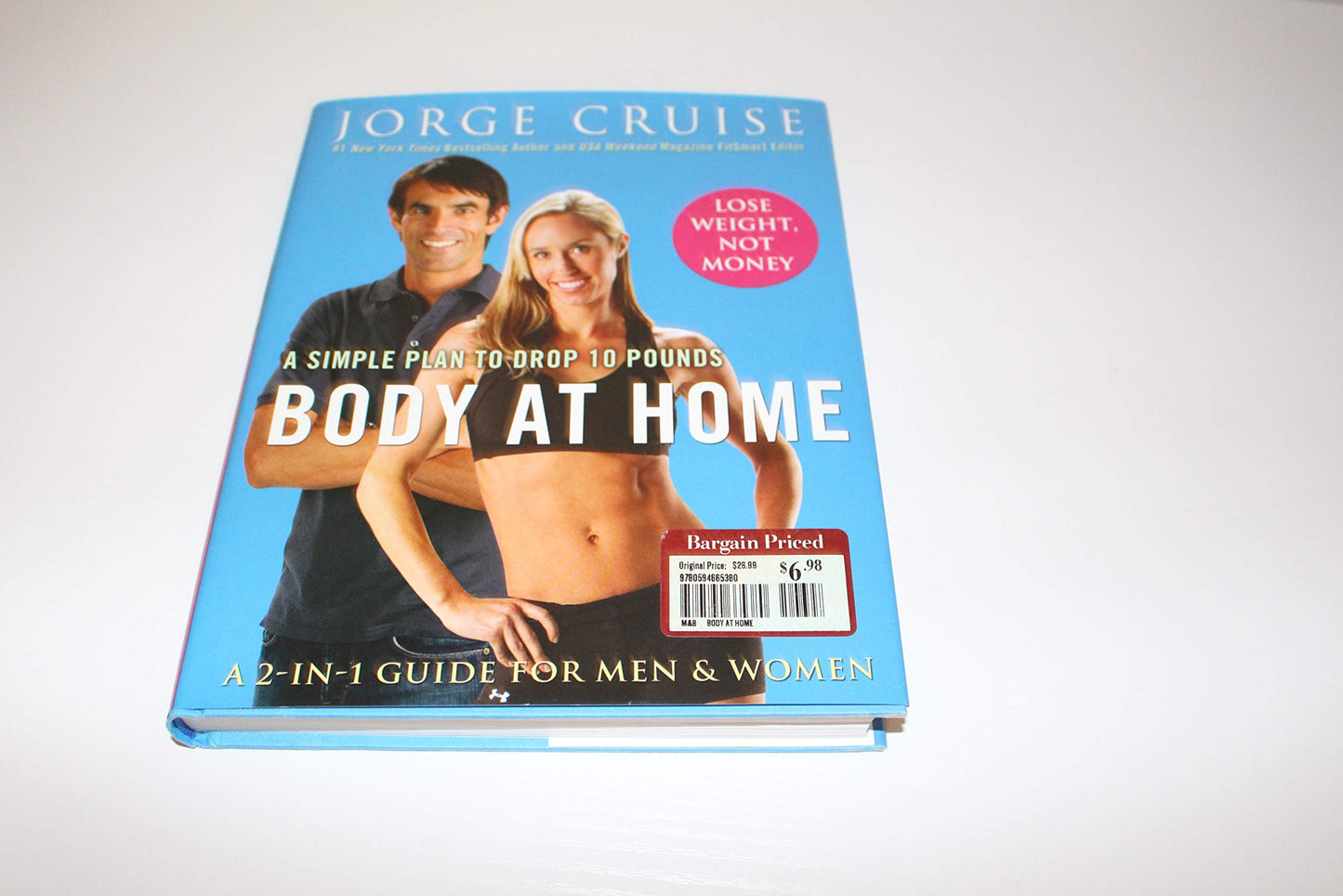 Body at Home: A Simple Plan to Drop 10 Pounds