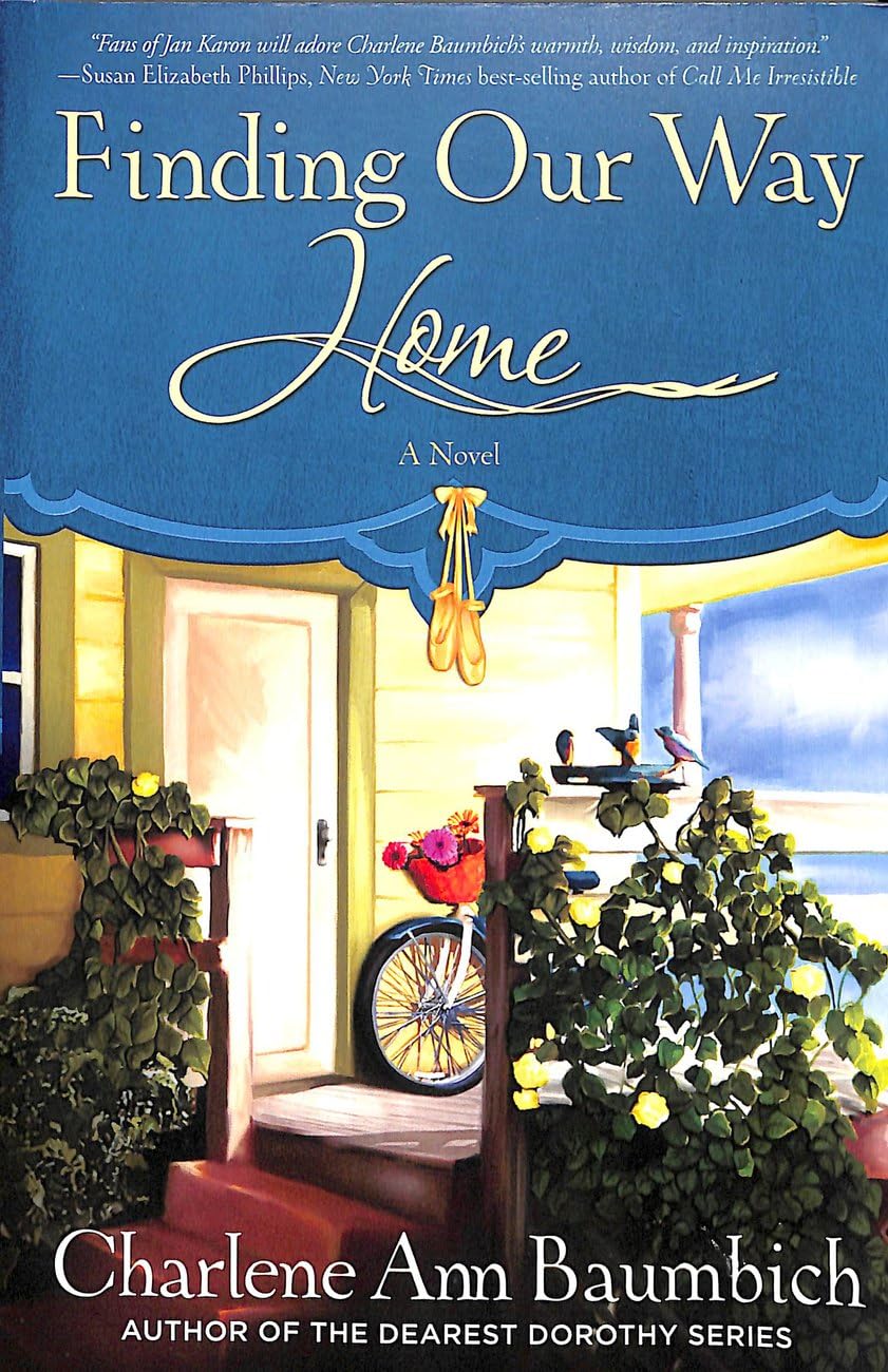 Finding Our Way Home: A Novel (A Snowglobe Connections Novel)